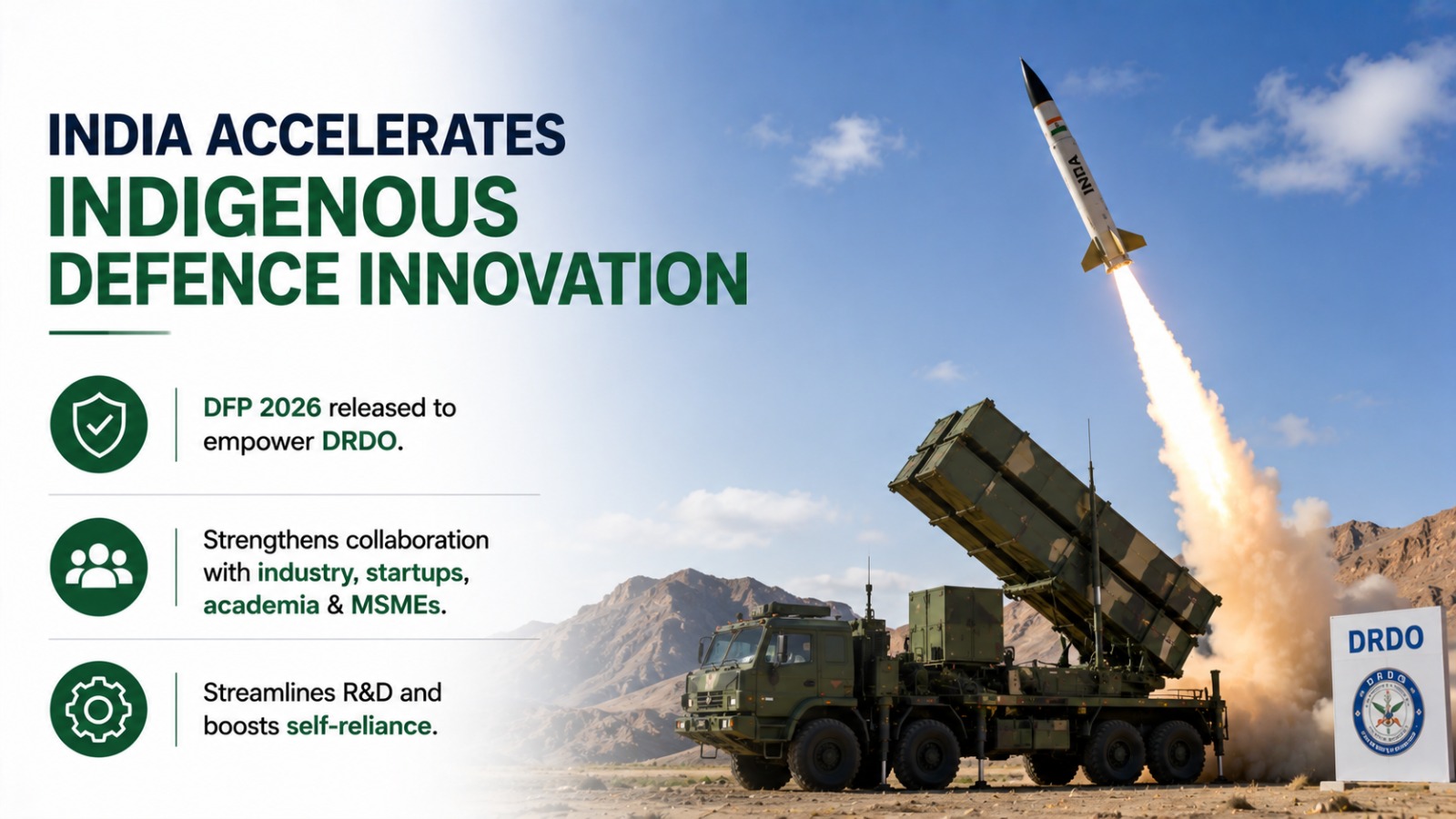 India Accelerates Indigenous Defence Innovation